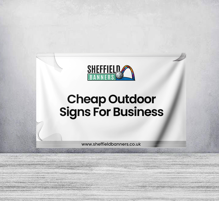 Cheap Outdoor Signs For Business