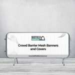Crowd Barrier Mesh Banners and Covers